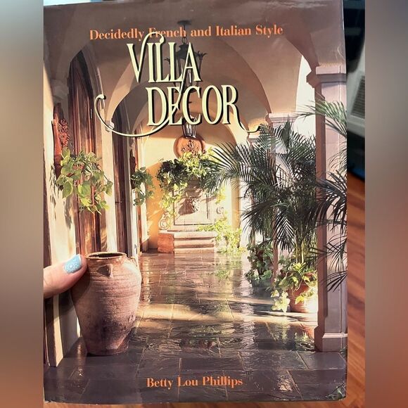 Betty Phillips Other - Vintage Villa Decor: Decidedly French and Italian Style Hardcover Book.